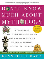Don't Know Much About Mythology